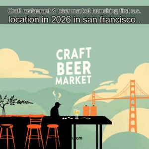 Read more about the article Craft restaurant & beer market launching first u.s. location in 2026 in san francisco
.