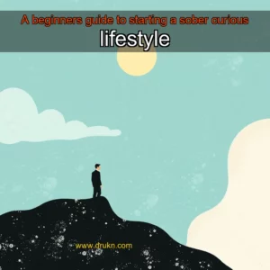 Read more about the article A beginners guide to starting a sober curious lifestyle