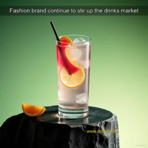 Read more about the article Fashion brand continue to stir up the drinks market