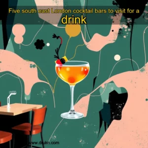 Read more about the article Five south east London cocktail bars to visit for a drink