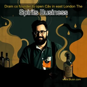 Read more about the article Dram co  founder to open Câv in east London  The Spirits Business