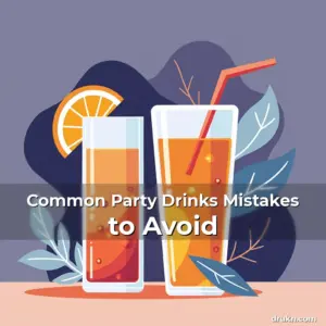 Artistic representation for Common Party Drinks Mistakes to Avoid