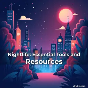 Artistic representation for Nightlife: Essential Tools and Resources